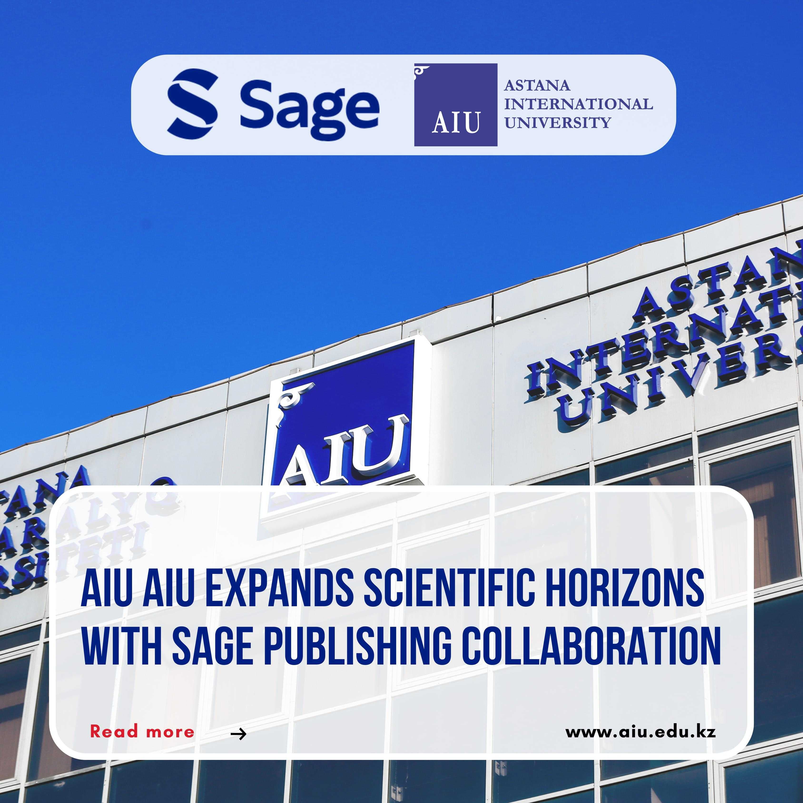 AIU Sage Publishing баспасымен бірге ғылыми көкжиегін кеңейтуде — 1